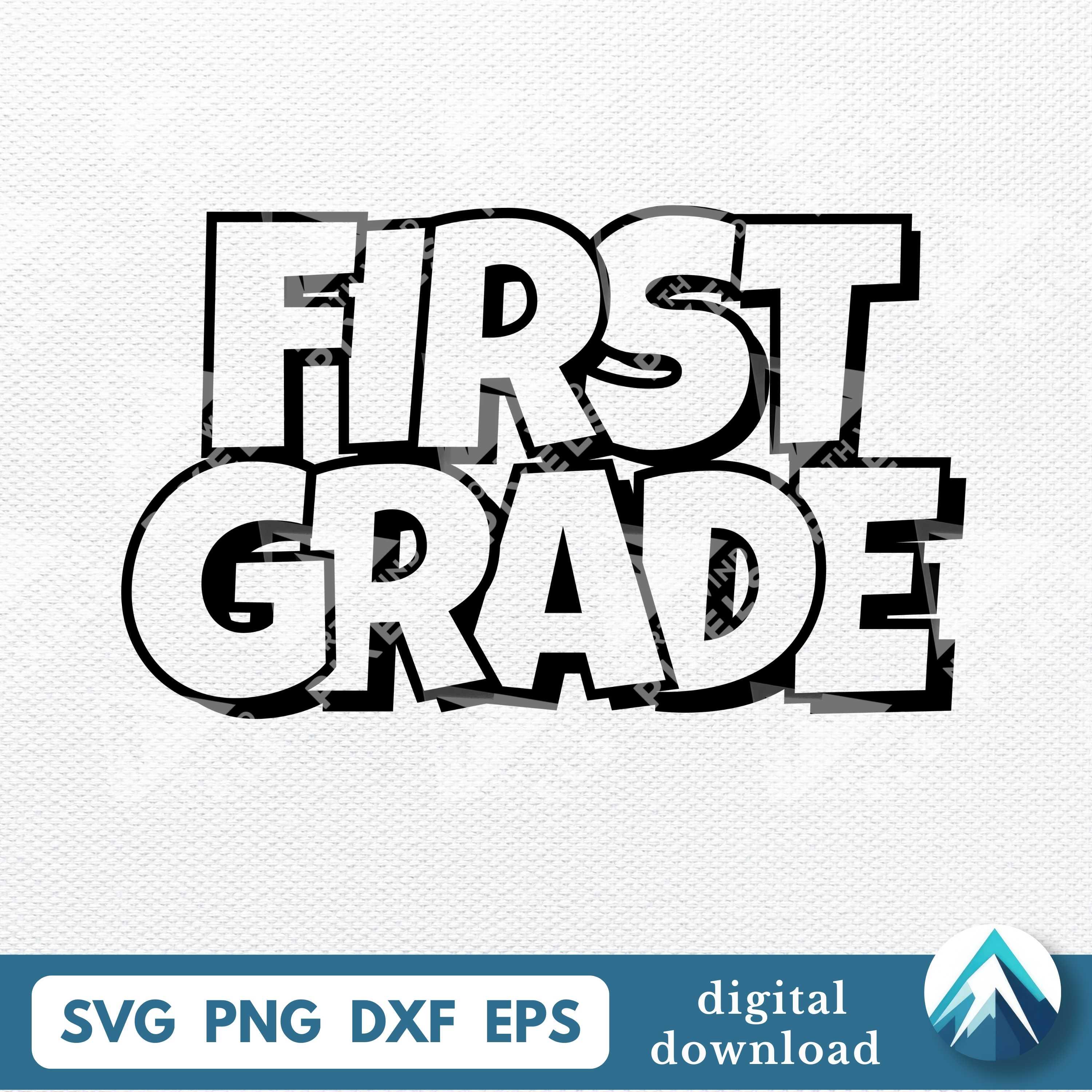 First Grade Digital Download, Svg Png Dxf Eps, Transparent, Cartoon ...