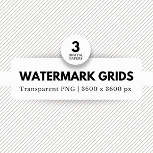 May include: A set of 3 digital papers with a diagonal line pattern. The papers are 3600 x 3600 pixels and are transparent PNG files. The text "WATERMARK GRIDS" is displayed on a white rectangle.