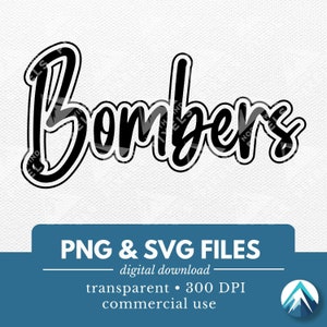 ボンバーズ デジタル ダウンロード、PNG および SVG ファイル、透明な背景、グラフィティ アウトライン、子供用スポーツ チーム T シャツ、マスコット、スクール スピリット ウェア