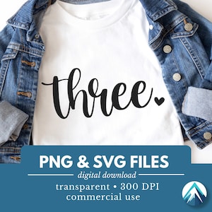 Drei Geburtstagszahl, digitaler Download, PNG- und SVG-Datei, Transparent, süßes kleines Herz, Schreibschrift, 3. Geburtstag, 3 Jahre alt, T-Shirts