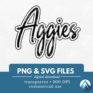 May include: Black and white digital download of the word "Aggies" in a handwritten font style. The text is outlined in white. PNG and SVG files. 300 DPI. Commercial use.