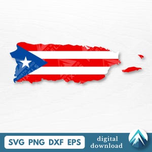 May include: A digital graphic of the island of Puerto Rico shaped as a map, filled with the Puerto Rican flag design featuring red and white horizontal stripes, a blue triangle on the left, and a white star. Text reads SVG PNG DXF EPS.