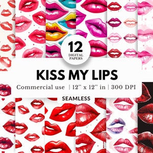 May include: Twelve digital papers featuring a seamless pattern of red lips on a white background. The papers are 12 inches by 12 inches and 300 DPI. The text "Kiss My Lips" is displayed in a bold font.