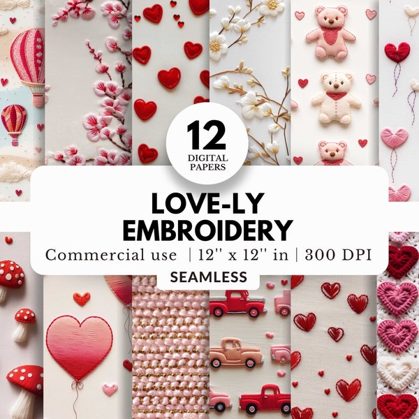 12 Love-ly Embroidery Digital Papers, Seamless Pattern, 12x12, JPG, Hand Stitched Texture, With Hearts, Teddy Bears, Roses, Romantic Flowers