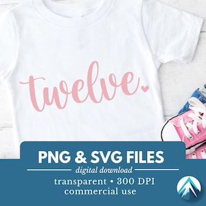 12 歳の誕生日の数字、デジタル ダウンロード、PNG および SVG ファイル、透明、かわいい小さなハート、筆記体、ライト ピンク、12 歳の誕生日、12 歳