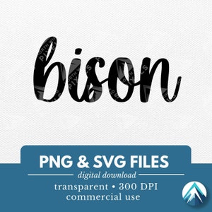 Bison Digital Download, PNG and SVG files, Clipart with Transparent Background, Cute Boho Cursive Font, Fancy Hand Lettered, Digital Artwork