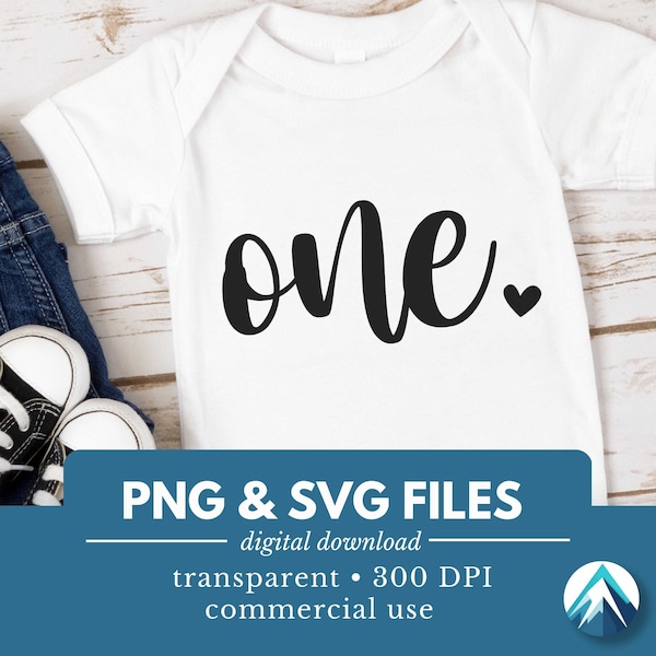 One Birthday Number, Digital Download, PNG and SVG files, Cute Small Heart, Cursive Font, 1st Birthday, 1 Year Old, For Shirts, Bodysuits
