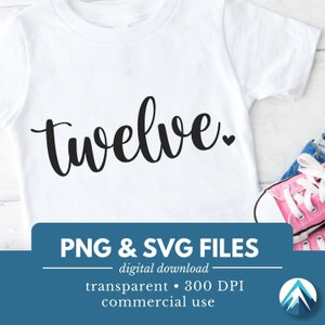 12 歳の誕生日の数字、デジタル ダウンロード、PNG および SVG ファイル、透明、かわいい小さなハート、筆記体、12 歳の誕生日の女の子、12 歳