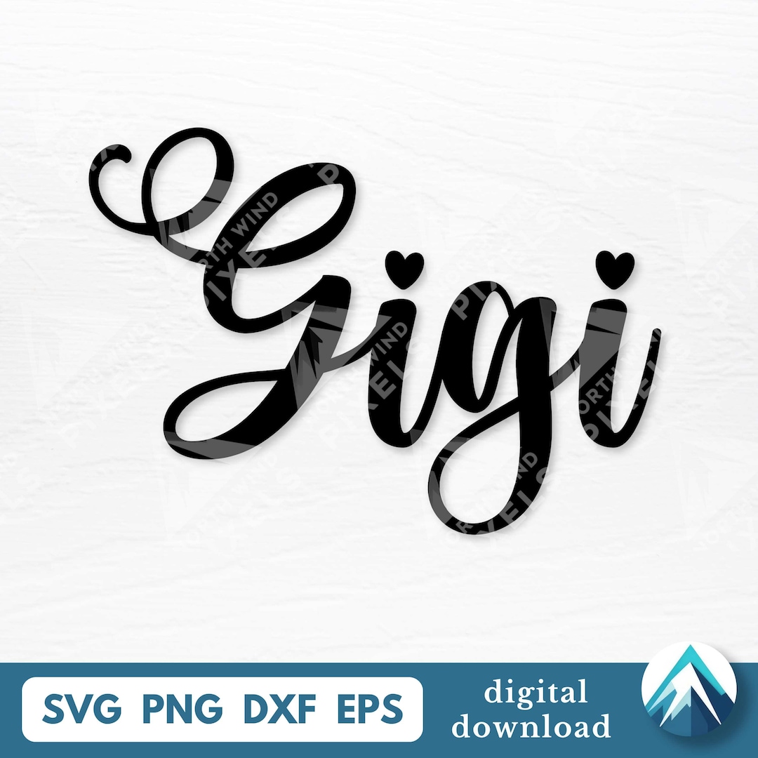 Gigi In Cursive Gigi With Hearts Digital Download, Svg Png Dxf Eps Files, Fancy Cursive ...