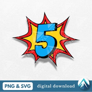 5 Superheld Geburtstagszahl, PNG und Layered SVG-Datei, Digital Download, Cartoon Explosion, Comic, 5 Jahre alt, für Karten, Cake Toppers