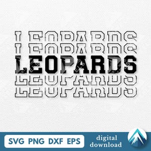 May include: A graphic design featuring the word LEOPARDS in a bold, black, block-style font centered in the middle. Above and below the central word, the word LEOPARDS is repeated in a thinner, black-outlined font, creating a layered effect.