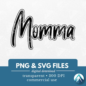 Momma digitale download, PNG- en SVG-bestanden, transparante achtergrond, graffiti cursief, zwarte letters omlijnd, voor nieuwe moeders, moederschap shirts