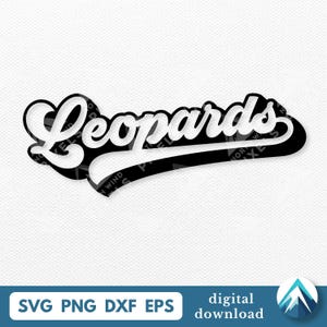 May include: A digital graphic design featuring the word Leopards in a white cursive script font with a thick black drop shadow and a long underline flourish. The design is presented as a digital file with SVG, PNG, DXF, and EPS format labels.