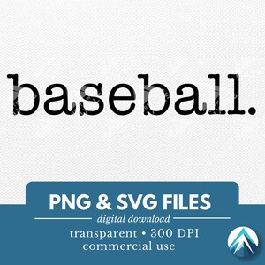 野球デジタルダウンロード、PNG および SVG ファイル、透明な背景、野球期間、スポーツベクターグラフィックス、学校のスピリットウェア T シャツ