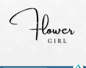 Flower Girl Digital Download, Svg Png Dxf Eps Files, Formal Wedding Calligraphy, Layered Clipart, For Wedding Invitations, Bridal Shirts