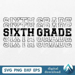 Download digital para a sexta série, Svg PNG Dxf Eps, Clip Art transparente, Fonte universitária com fade out, Efeito de eco, Para professores