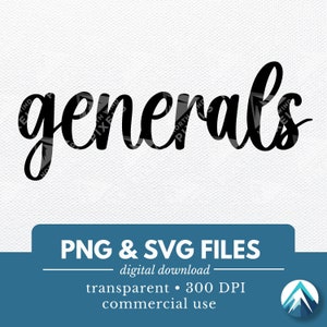 ジェネラルズ デジタル ダウンロード、PNG および SVG ファイル、透明な背景、ボヘミアン 筆記体手書き、スポーツ チーム用、マスコット、スクール スピリット ウェア