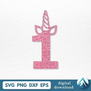 1 Einhorn Geburtstagszahl digitaler Download, SVG, Png, Dxf Eps, Transparent Clipart, Einhorn Horn und Ohren, 1