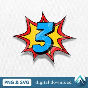 May include: A blue number three in a comic book style explosion graphic. The number is outlined in black and the explosion is red and yellow.