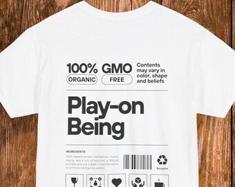 Play-on Being T-Shirt: Unisex Heavy Cotton, Playful Vibe