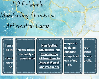 May include: A set of 4 printable affirmation cards with a blue background and white text. The cards feature affirmations related to manifesting abundance, wealth, and prosperity. The text on the cards includes phrases like "Money flows to me easily and abundantly" and "I am open to receiving abundant blessings in all areas of my life."