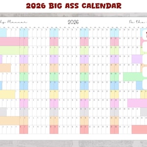 Könnte beinhalten: Ein Jahresplaner 2026 mit Rasterlayout, mit pastellfarbenen Blöcken für jeden Monat. Der Text "2026 BIG ASS CALENDAR" steht oben. Optionen für PDF, A0, A1, A2 und A3 Größen sind aufgeführt.