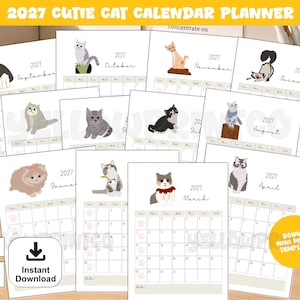 May include: A 2027 Cutie Cat Calendar Planner featuring twelve monthly pages with illustrations of various cats. Each page includes a grid for dates, the month name, and the year 2027. The set includes PDF, A4, A5, and US Letter size options.