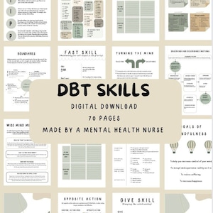 May include: A digital download of DBT Skills worksheets, 70 pages, created by a mental health nurse. The pages feature lists of emotions, skills, and exercises for mindfulness and distress tolerance. The title "DBT Skills" is displayed prominently.