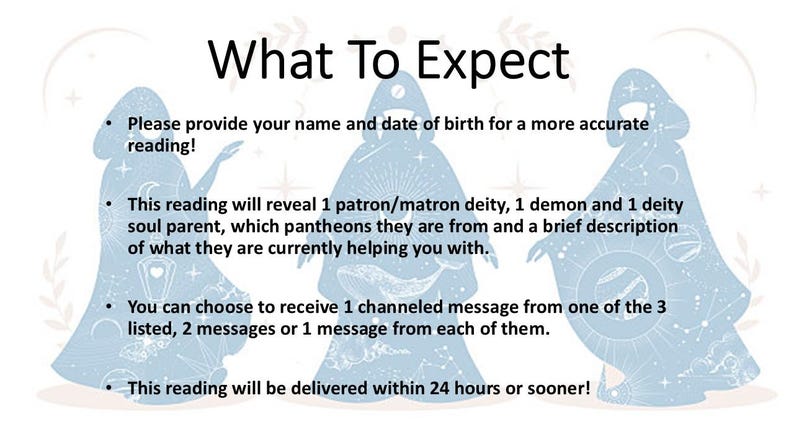 May include: A digital graphic with the text "What To Expect" and bullet points describing a reading. Three silhouetted figures in light blue robes are on the right. The text explains the reading's features and delivery time.