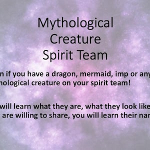 May include: A digital graphic with the text "Mythological Creature Spirit Team." The background is a blend of purple and white. The text describes learning about mythical creatures like dragons and mermaids and their names.