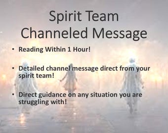 Channeled Spirit Guide Message
