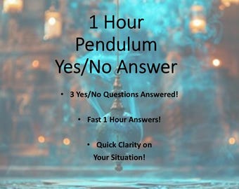 Lettura del pendolo a 3 domande / 3 domande a cui si può rispondere Sì o No / Entro 1 ora!