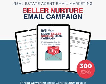 Seller Lead Email Drip Campaign | 17 Emails for Real Estate Follow-Up | Convert Cold Seller Leads into Listings | CRM & Google Docs Ready