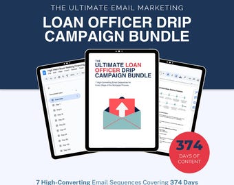 May include: A digital marketing product for loan officers. The product is called "The Ultimate Loan Officer Drip Campaign Bundle" and includes 7 high-converting email sequences covering 374 days of automated follow-up. The image shows a computer screen with a mockup of the product, along with a red envelope icon and the text "374 Days of Content".