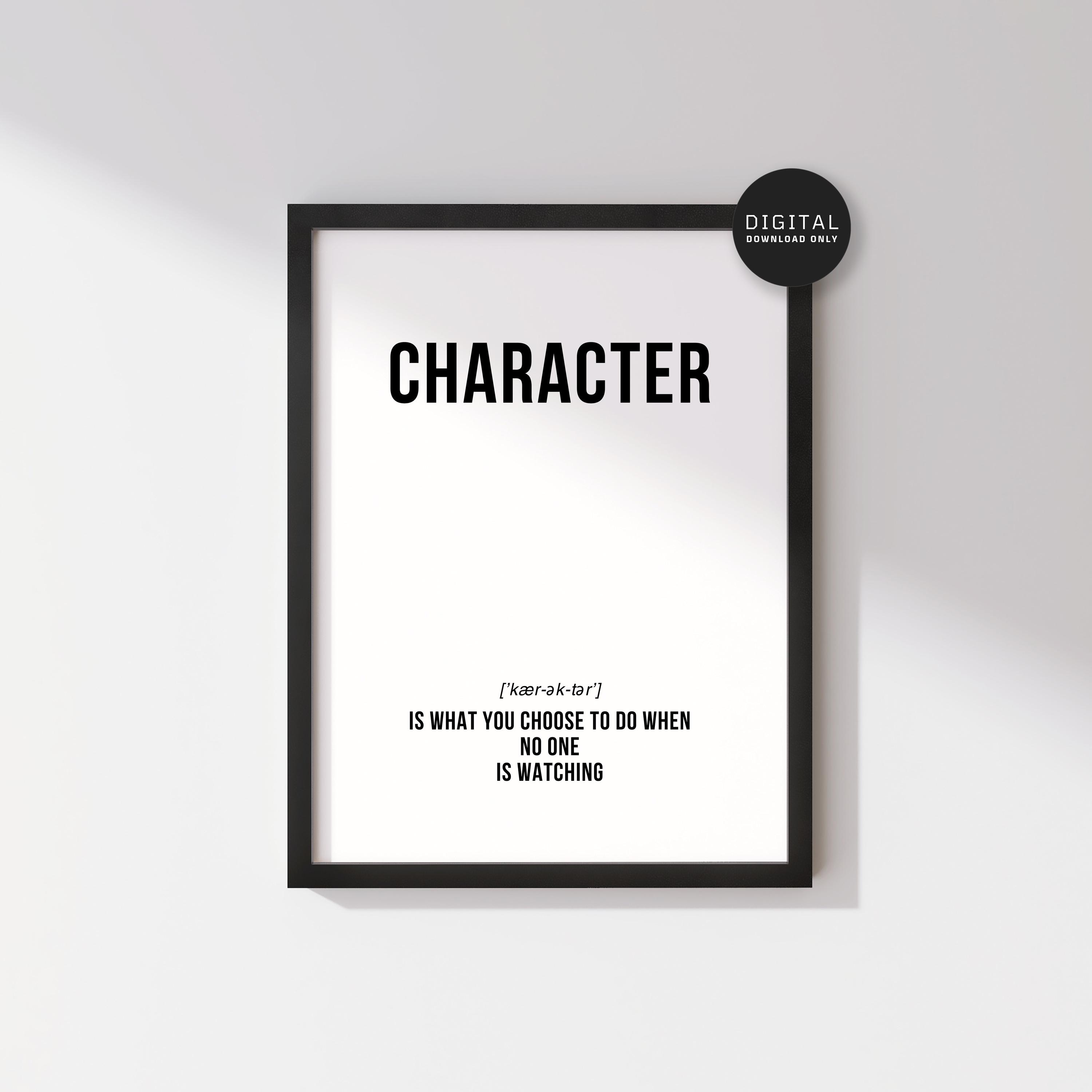 Character Definition Gym Motivation Posters, Is What You Choose To Do When No One Is Watching, Inspirational Wall Art Home Office Desk Decor