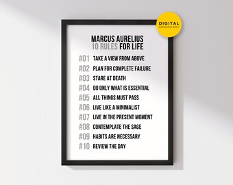 Może przedstawiać: Czarna oprawiona grafika ścienna z tekstem Marcus Aurelius 10 Rules for Life, po którym następuje numerowana lista od 01 do 10 z filozoficznymi stwierdzeniami. Żółta okrągła odznaka w prawym górnym rogu zawiera napis Digital Download Only.