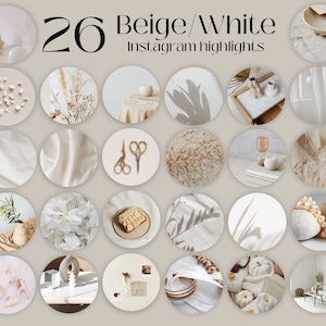 26 beige Instagram story highlight covers, beige Instagram highlights, boho covers, aesthetic IG highlight Icons, minimalist, beige, white