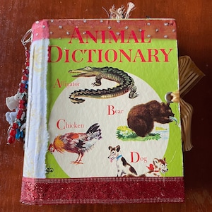 Animal Dictionary Upcycled Little Golden Book Junk Journal