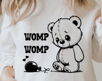 Womp Womp Svg, Bear Svg, Sillyy Bear Svg, Sarcastic Png, Bear Lover Clipart, Bear Png, Cute Bear Silhouette Svg, Commercial Use