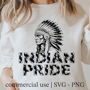 Indian Pride Svg For Shirt, Indians Svg, Indian Sillhouette Svg, Indian Cricut, Indian Head Svg Black And White Prints, Commercial License