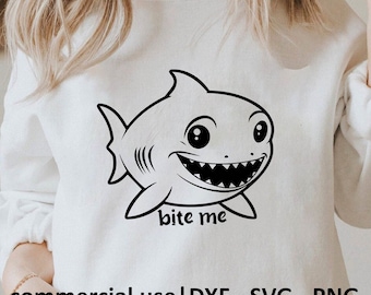 Bite Me Svg, Png, Baby Shark Svg, Cute Shark Svg, Shark Cricut Svg For Shirt, Simple Shark Svg Black And White Print, Commercial Use License