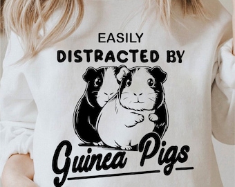 Easily Distracted By Guinea Pigs Svg, Cute Guinea Pig Png, Funny Guinea Pig Svg, Guinea Pig Lover Svg Black And White Prints, Commercial Use