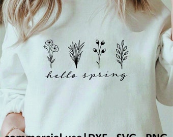 Hello Spring Svg Png Dxf, Flowers Svg, Spring Flowers Svg, Hello Spring Png, Cricut Sublimation, Daisy Svg, Commercial Use License