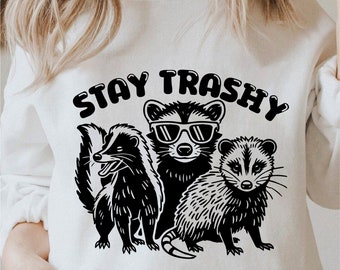 Stay Trashy Svg, Funny Raccoon Outline, Funny Skunk Silhouette Png, Opossum Lover Svg, Funny Raccoon Svg Black and White, Commercial Use