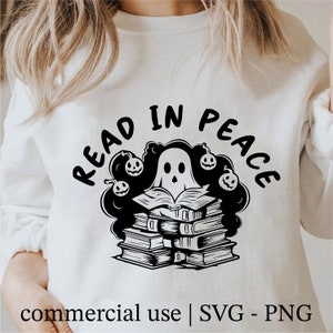 Read in Peace Ghost Svg, Funny Book Stack with Ghost Svg, Cute Ghost Png, Books Nerd Svg, Halloween Svg, Commercial Use License