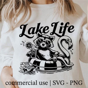Lake Life Svg, Cute Raccoon Png, Lake Family Vacation Svg, Summer Shirt Design Svg, Flamingo Png, Lake Svg Black and White, Commercial Use