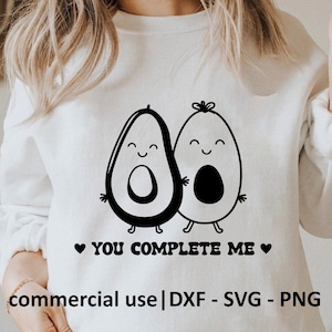 You Complete Me Svg, You Complete Me Png, Couple Svg Cricut, Best Friend Svg, Cute Avocado Svg Black And White Print, Commercial Use License