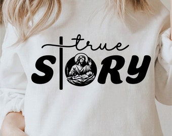 True Story Svg, True Story geboorte png, Jezus geboorte Svg, Christus Svg, religieus, kerststal Svg zwart-wit prints, commercieel gebruik