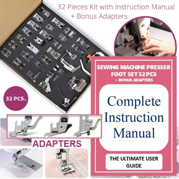 Kit de pied-de-biche pour machine à coudre – 32 pièces avec manuel d'instructions et adaptateurs bonus | Accessoires de fixation pour machine à coudre | Tutoriels de couture