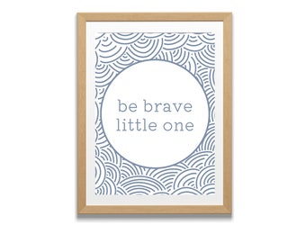 Kinderzimmer - Druckbare Kunst, Affirmationen, Be Brave - Sofortiger digitaler Download